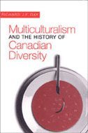 bokomslag Multiculturalism and the History of Canadian Diversity