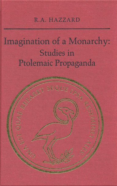 R.A. Hazzard - Imagination of a Monarchy, Inbunden