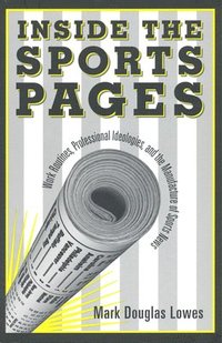 bokomslag Inside the Sports Pages