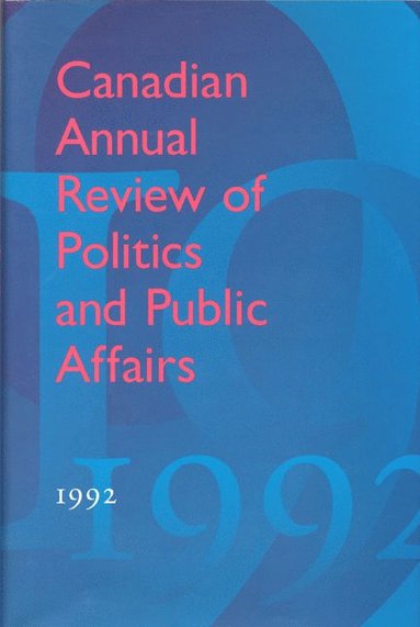 bokomslag Canadian Annual Review of Politics and Public Affairs