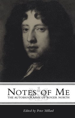 Roger North, Peter Millard - Notes of Me, Inbunden