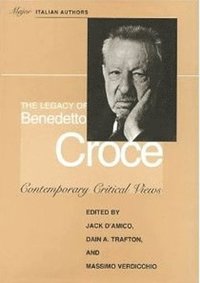 bokomslag The Legacy of Benedetto Croce
