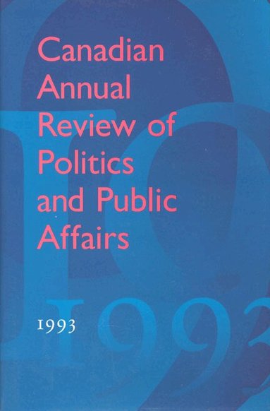 Leyton-Brown David - Canadian Annual Review of Politics and Public Affairs, Inbunden