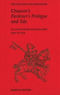 bokomslag Chaucer's Pardoner's Prologue and Tale