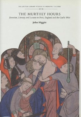 John Higgitt - Murthly Hours, Inbunden