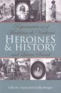 bokomslag Heroines and History