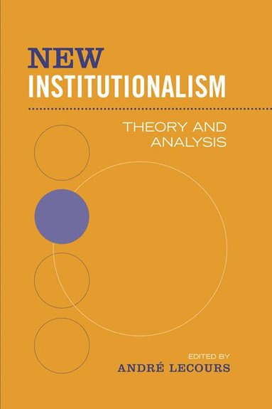 André Lecours - New Institutionalism, Häftad