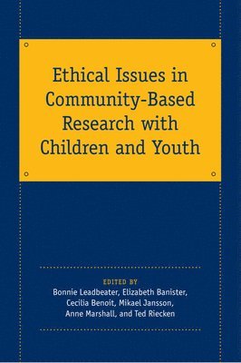 bokomslag Ethical Issues in Community-Based Research with Children and Youth