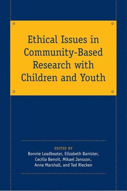 Ethical Issues in Community-Based Research with Children and Youth 1