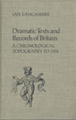 bokomslag Dramatic Texts and Records of Britain