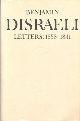 Benjamin Disraeli Letters 1