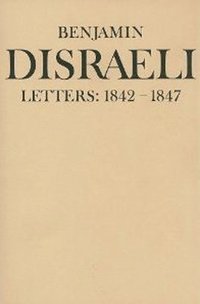 bokomslag Benjamin Disraeli Letters
