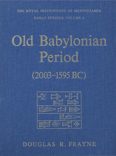 bokomslag Old Babylonian Period (2003-1595 B.C.)