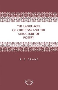 bokomslag Languages Of Criticism And The Structure Of Poetry