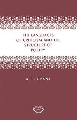 bokomslag Languages Of Criticism And The Structure Of Poetry