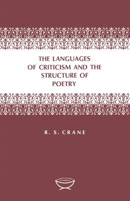 bokomslag The Languages of Criticism and the Structure of Poetry