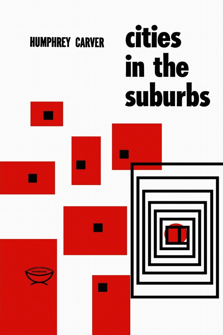 Humphrey Carver - Cities in the Suburbs, Häftad