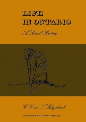 bokomslag Life in Ontario: A Social History