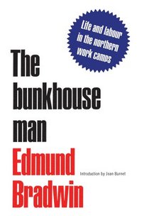 bokomslag The Bunkhouse Man
