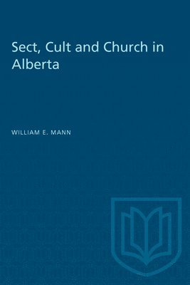 Sect, Cult, And Church In Alberta 1