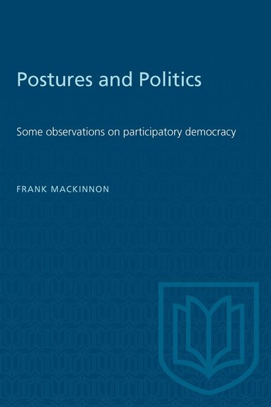 Frank MacKinnon - Postures and Politics, Häftad