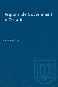 bokomslag Responsible Government in Ontario