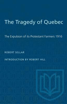 bokomslag Tragedy Of Quebec