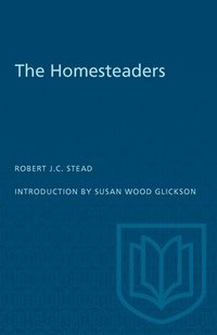 bokomslag The Homesteaders