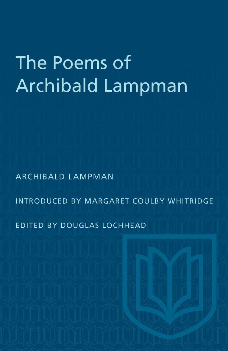 Archibald Lampman - Poems of Archibald Lampman, Häftad