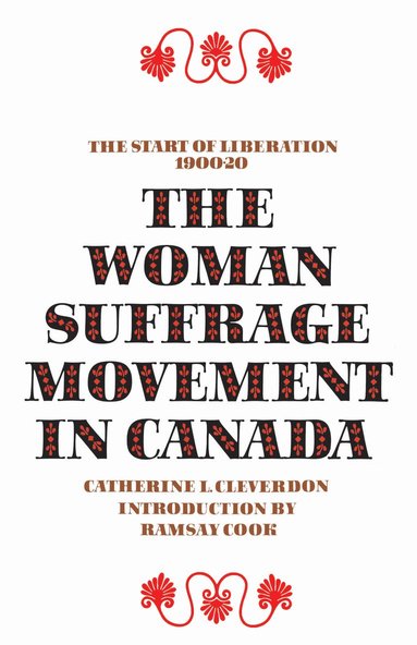 bokomslag Woman Suffrage Movement in Canada