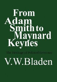 bokomslag From Adam Smith to Maynard Keynes