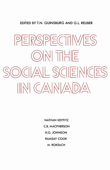 Tom N. Guinsberg, Grant Reuber - Perspectives on the Social Sciences in Canada, Häftad