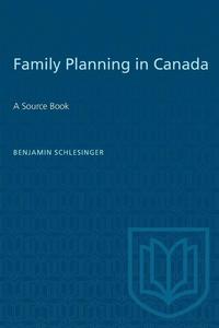 bokomslag Family Planning in Canada: A Source Book