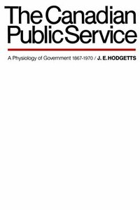 bokomslag The Canadian Public Service