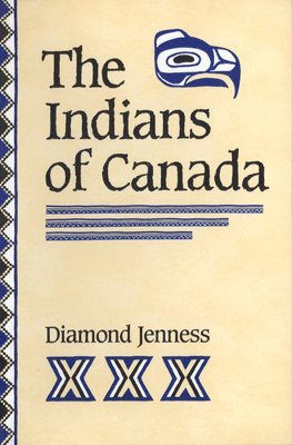 Diamond Jenness - Indians of Canada, Häftad