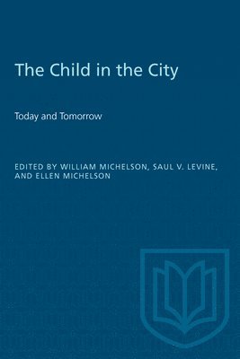 bokomslag Child In The City (Vol. I)
