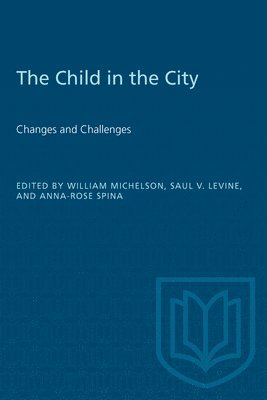 The Child in the City (Vol. II) 1