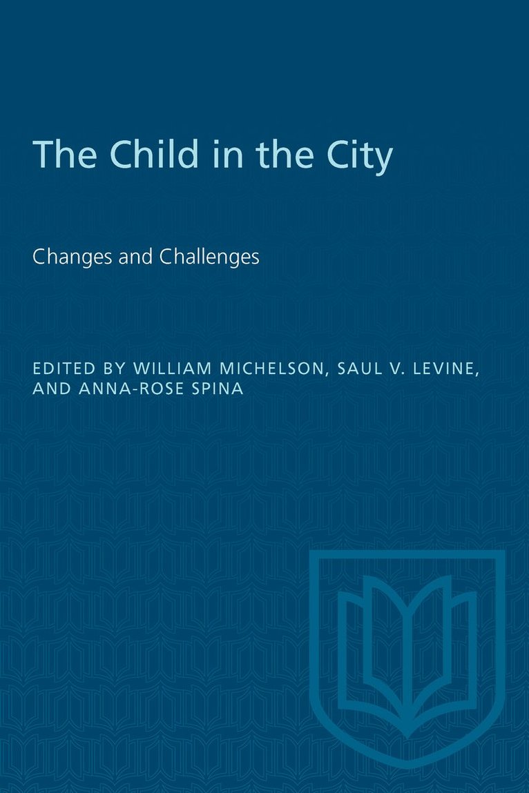 The Child in the City (Vol. II) 1