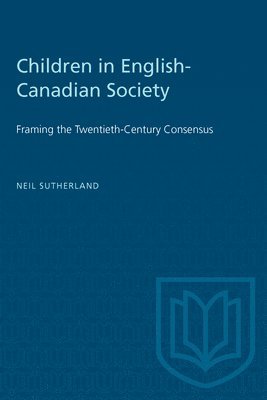 bokomslag Children In English-Canadian Society