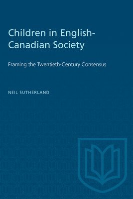 bokomslag Children in English-Canadian Society