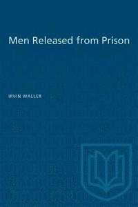 bokomslag Men Released from Prison