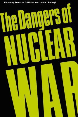 The Dangers of Nuclear War 1