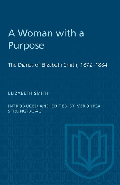 Veronica Strong-Boag - Woman with a Purpose, Häftad