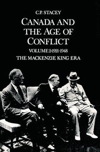 bokomslag Canada and the Age of Conflict