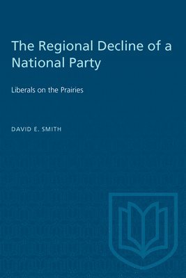 The Regional Decline of a National Party 1