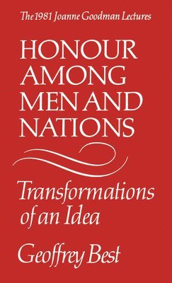 bokomslag Honour Among Men and Nations