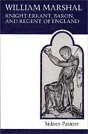 bokomslag William Marshal, Knight-errant, Baron, and Regent of England