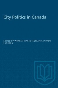 bokomslag City Politics In Canada