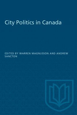 bokomslag City Politics in Canada