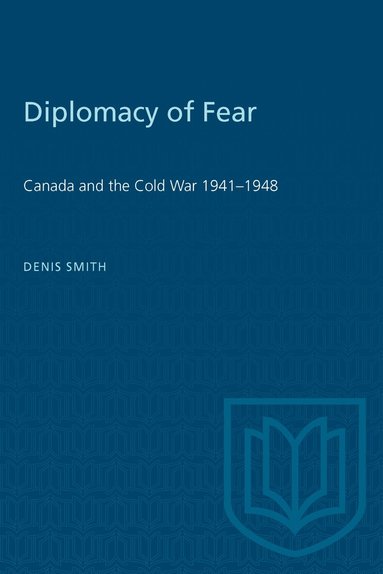 Denis Smith - Diplomacy of Fear, Häftad